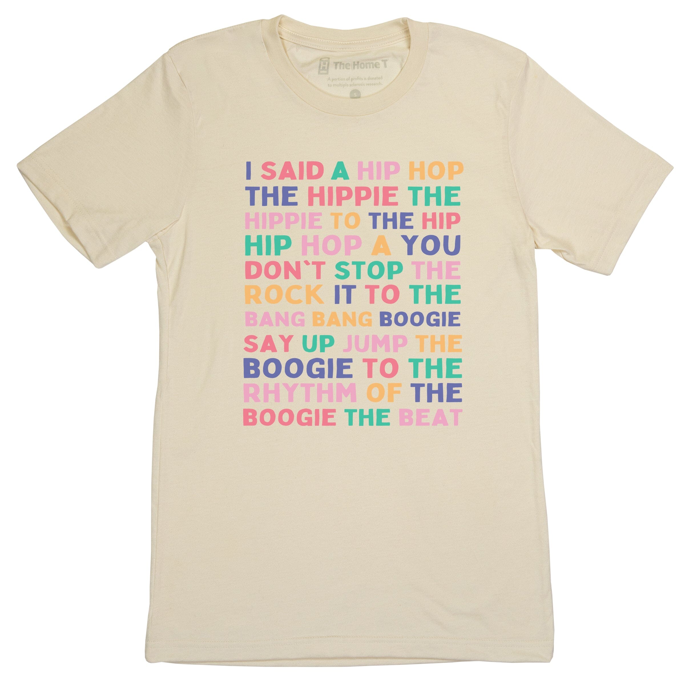 I Said a Hip Hop | The Home T