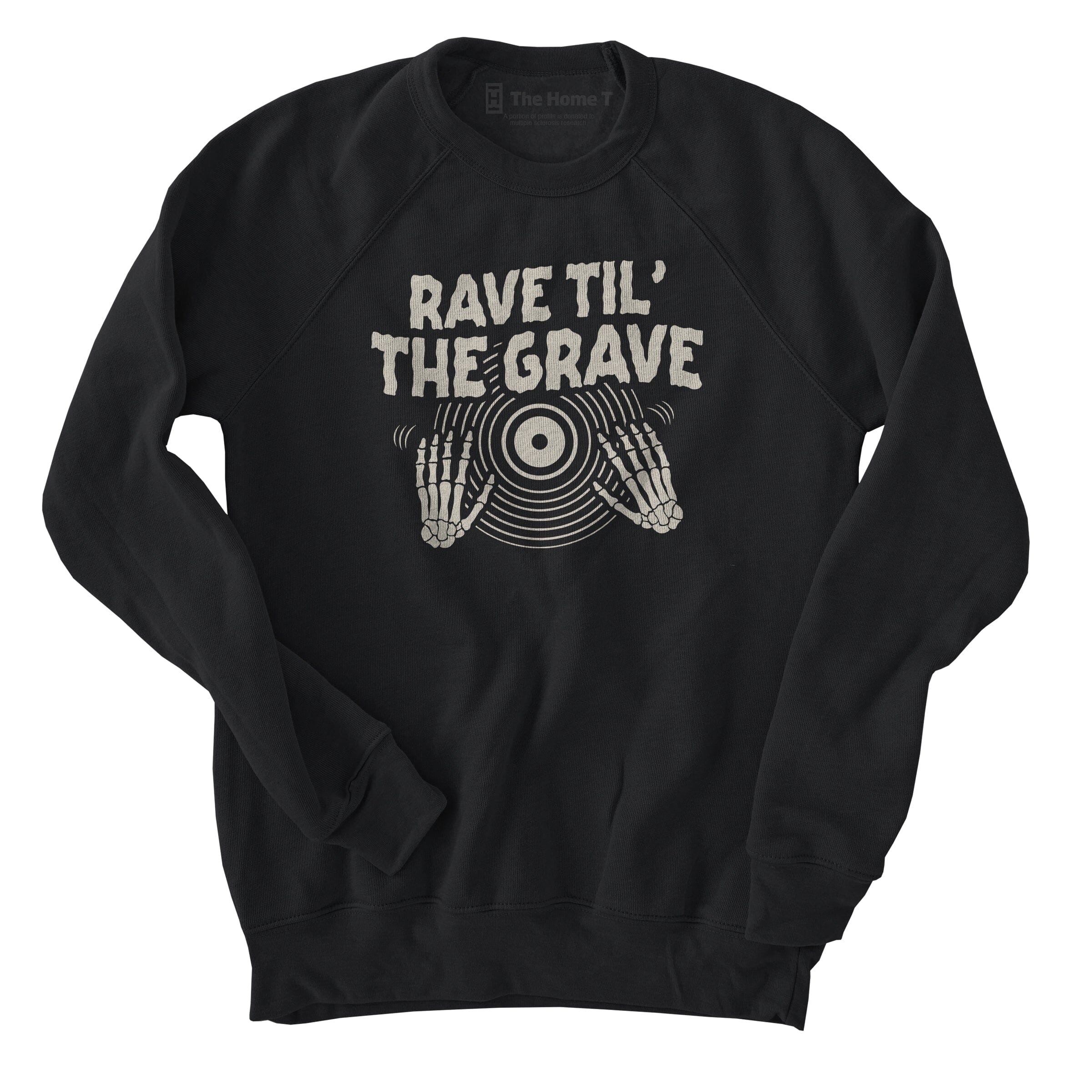 Rave Till the Grave