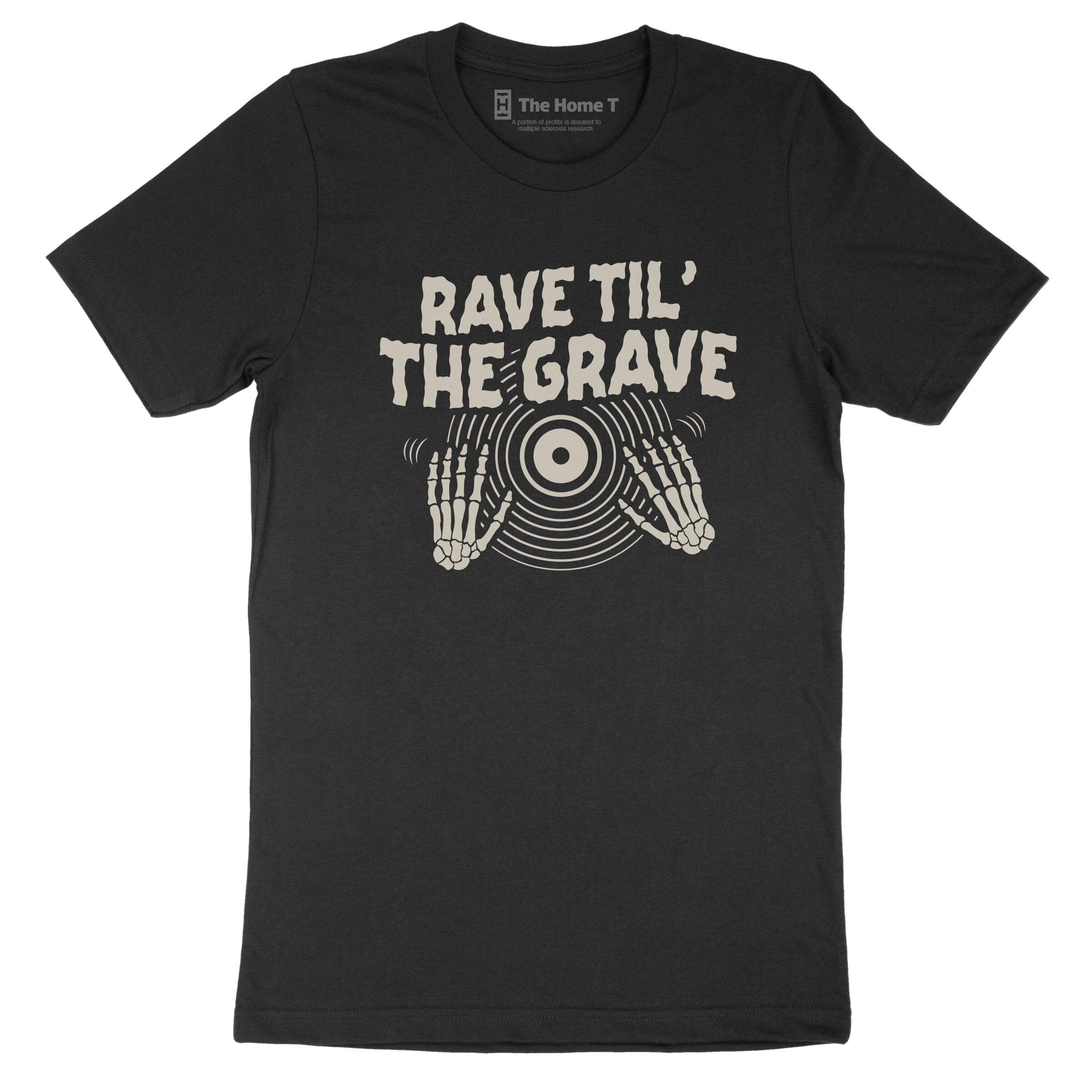 Rave Till the Grave