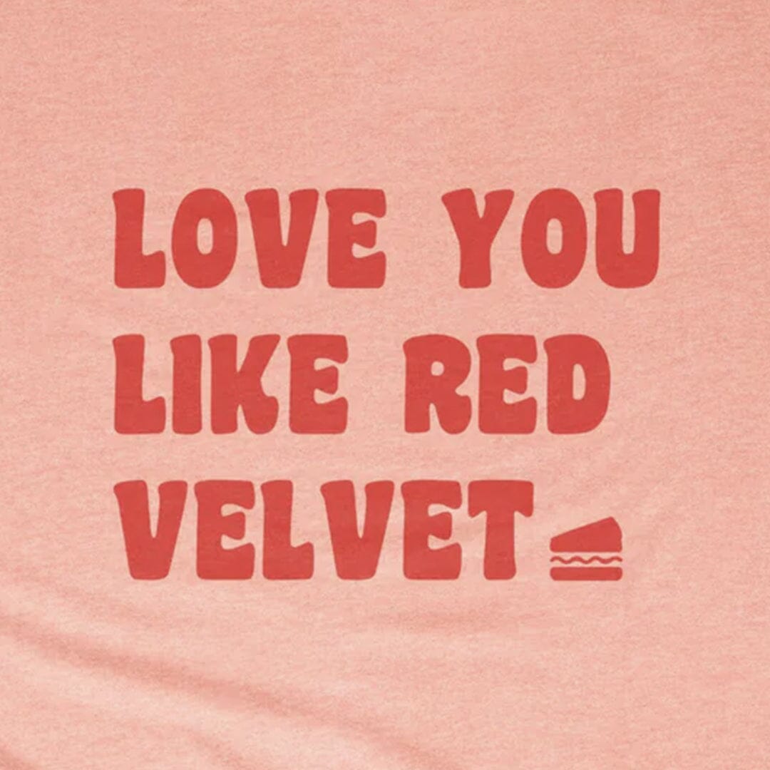 Love You Like Red Velvet