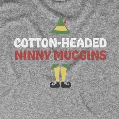 Cotton-Headed Ninny Muggins
