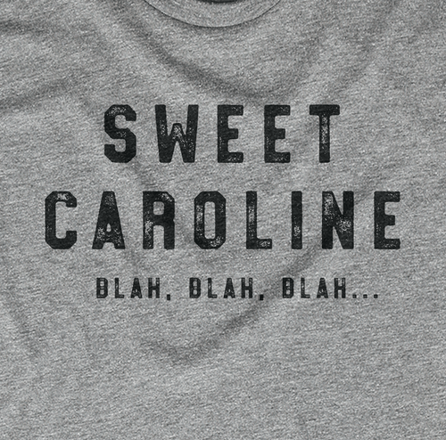 Sweet Caroline