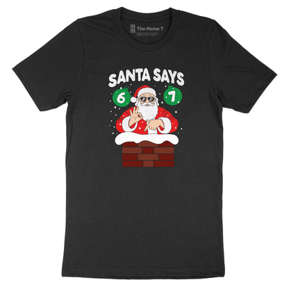 Six Seven Santa Six Seven Santa