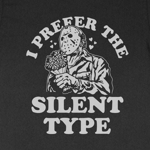 I Prefer the Silent Type