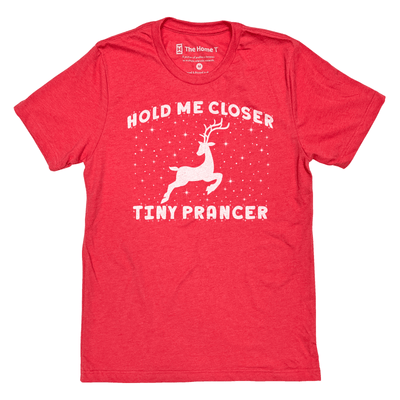 Hold Me Closer Tiny Prancer