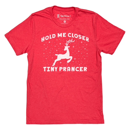 Hold Me Closer Tiny Prancer