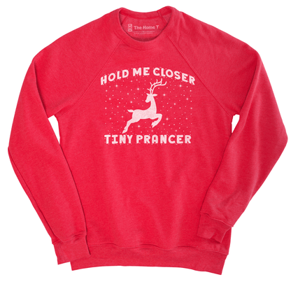 Hold Me Closer Tiny Prancer