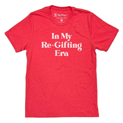 In My Re Gifting Era