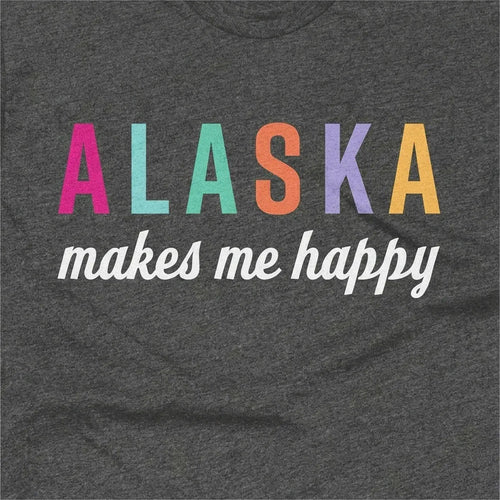 Alaska Makes Me Happy