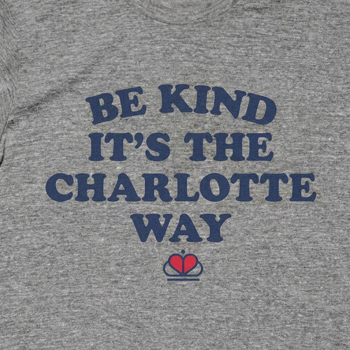 Be Kind It's The Charlotte Way (Fundraiser)
