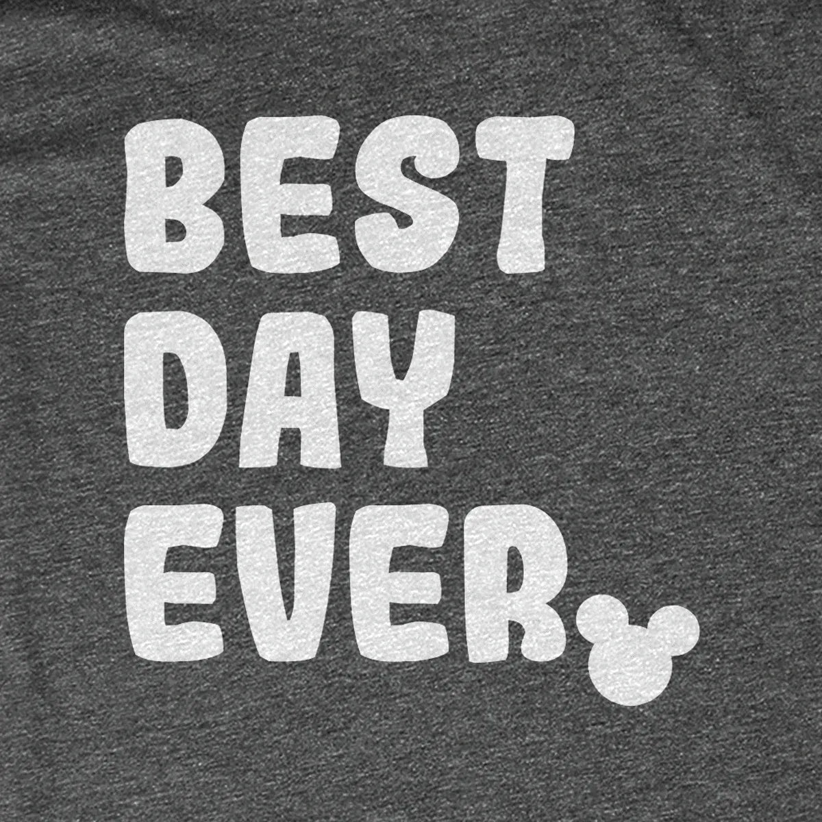 Best Day Ever Matching Tees design close-up