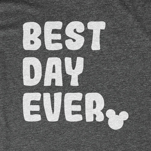 Best Day Ever Matching Tees