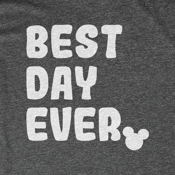 Best Day Ever Matching Tees