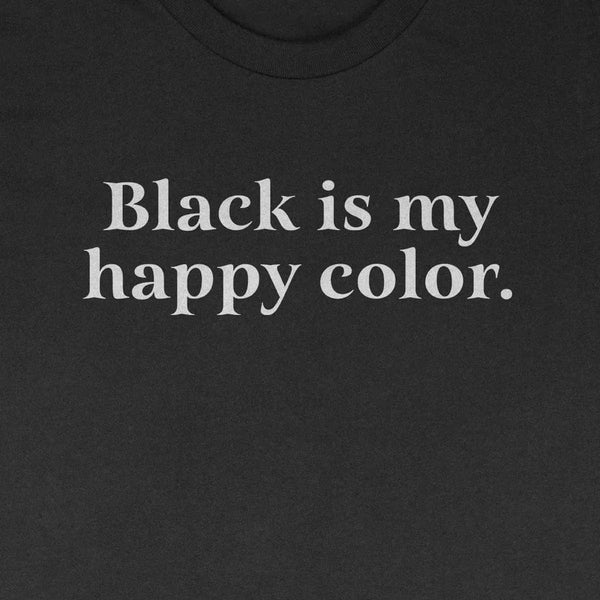 Black is my Happy Color