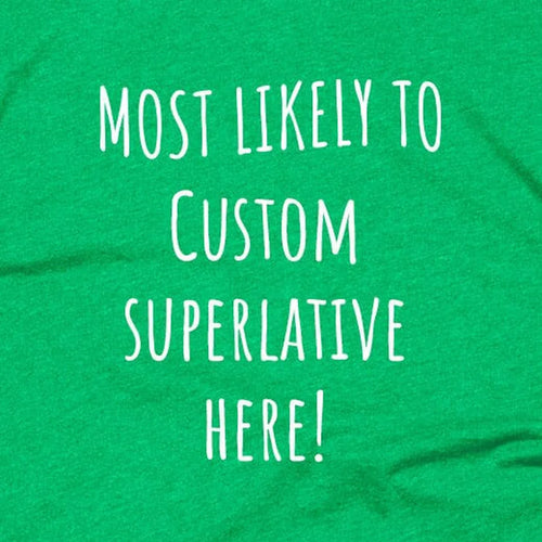 Christmas Most Likely To (Custom)