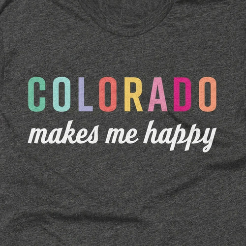 Colorado Makes Me Happy