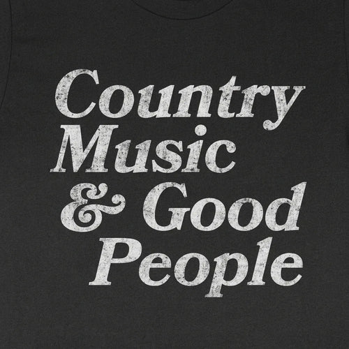 Country Music & Good People