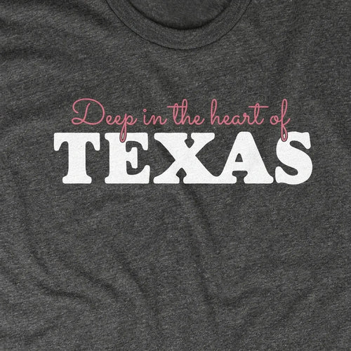 Deep In The Heart Of Texas