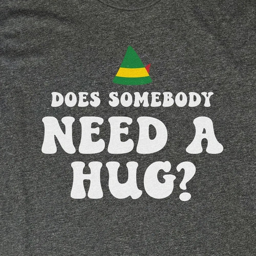 Does Somebody Need a Hug?