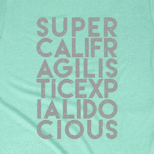 Expialidocious