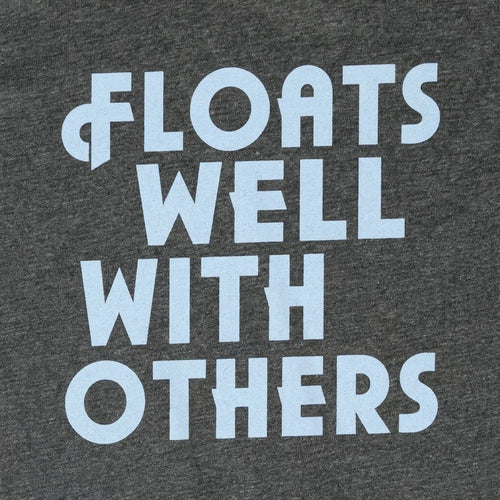 Floats Well With Others