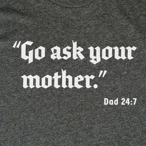 Go Ask Your Mother