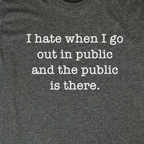 Go Out In Public