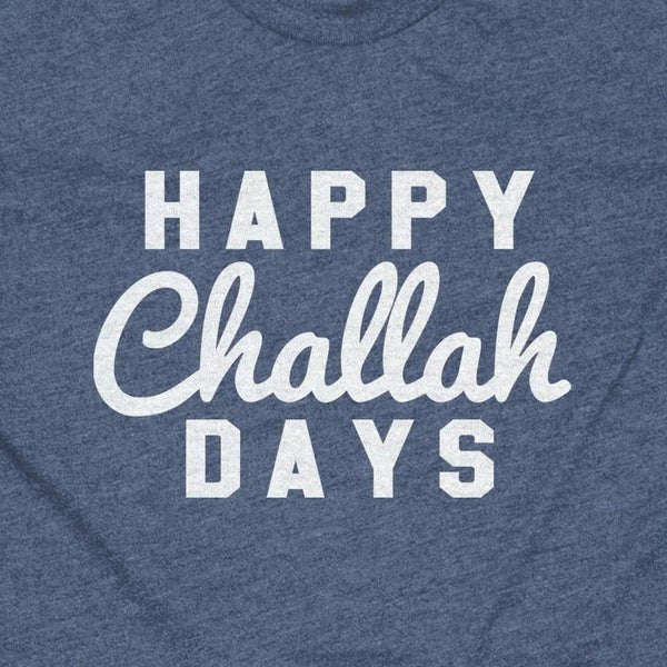 Happy Challah Days