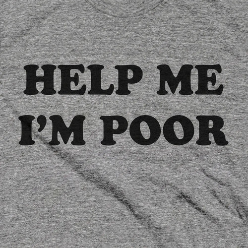 Help Me I'm Poor