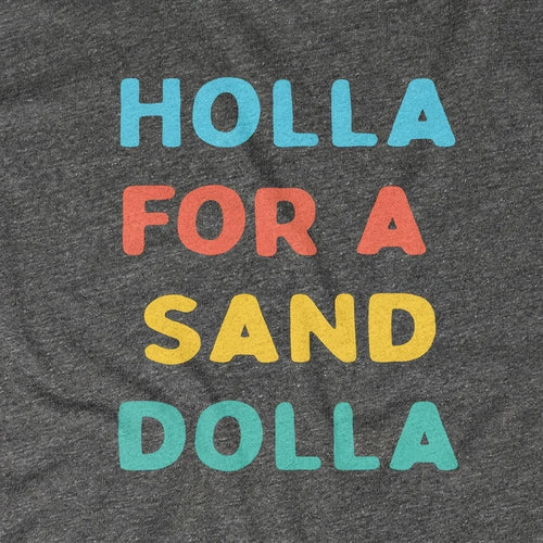 Holla for a Sand Dollar