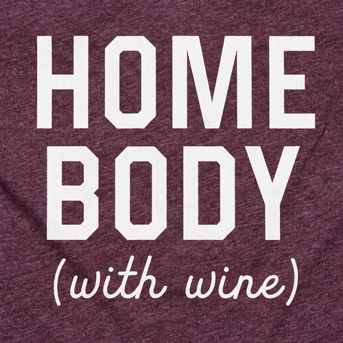 HOME BODY WITH WINE