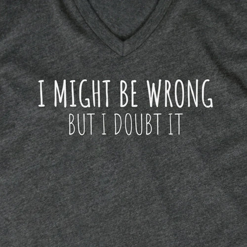I Doubt It
