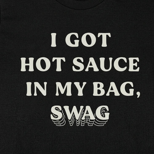 I Got Hot Sauce