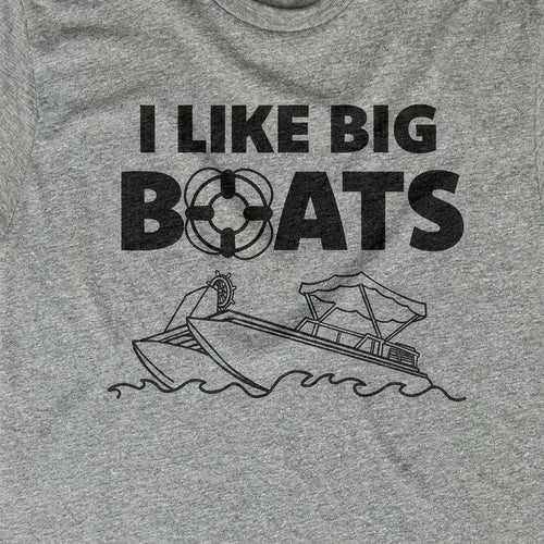 I Like Big Boats
