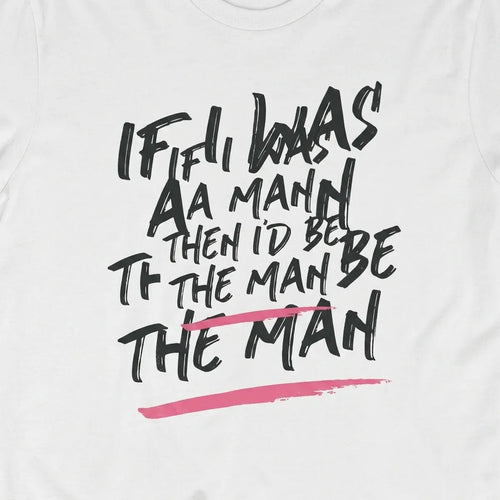 If I Was a Man