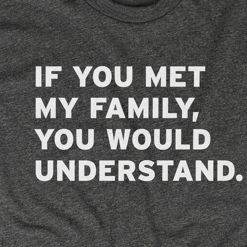 If You Met My Family