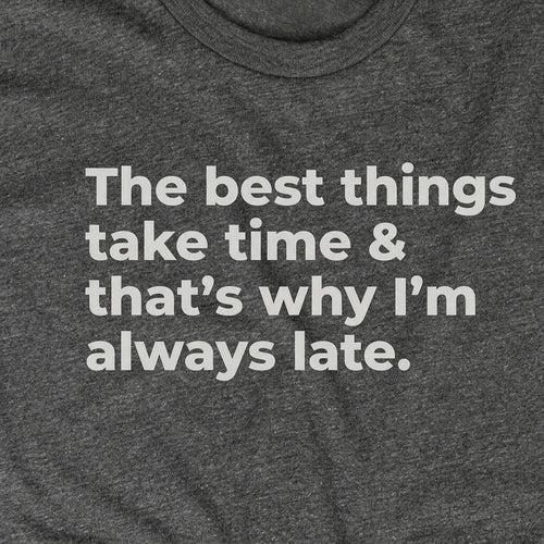 I'm Always Late