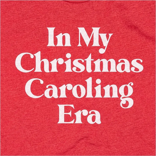 In My Christmas Caroling Era