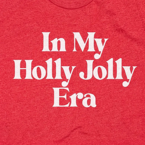 In My Holly Jolly Era