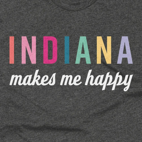Indiana Makes Me Happy