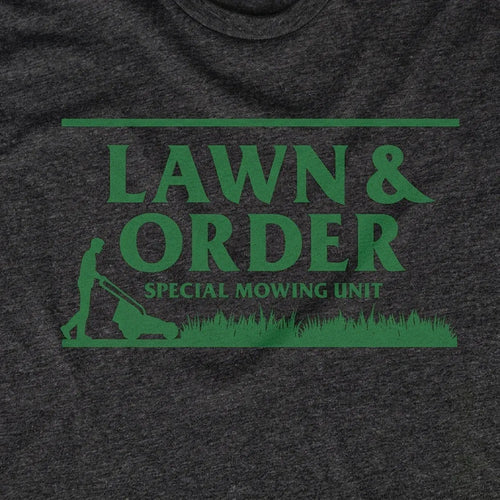 Lawn & Order Special Mowing Unit