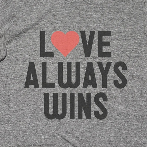 Love Always Wins