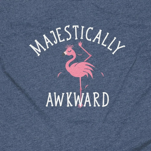 Majestically Awkward