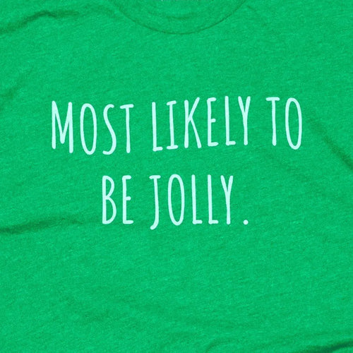 Most Likely To Be Jolly