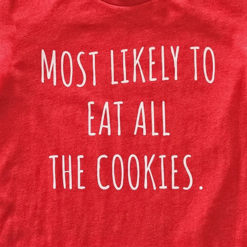 Most Likely to Eat All the Cookies Kids