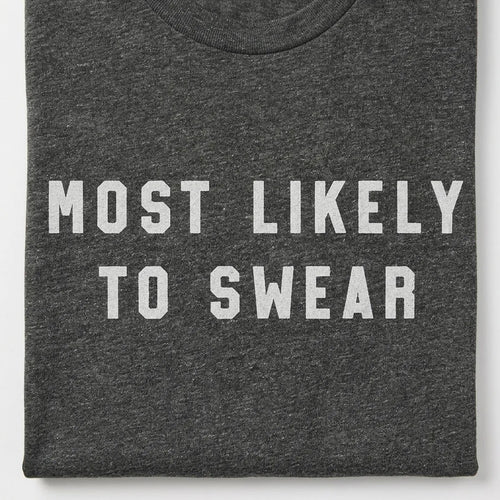 Most Likely To Swear