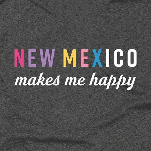 New Mexico Makes Me Happy