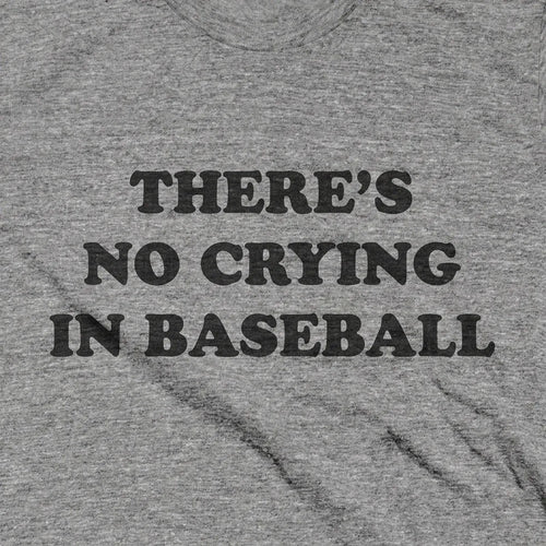 No Crying In Baseball