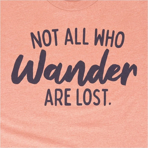 Not All Who Wander Are Lost
