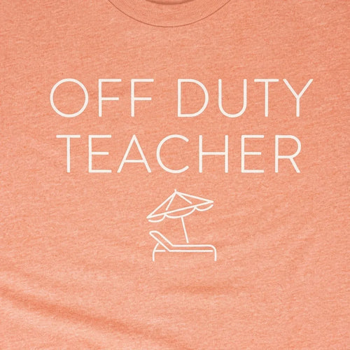 Off Duty Teacher